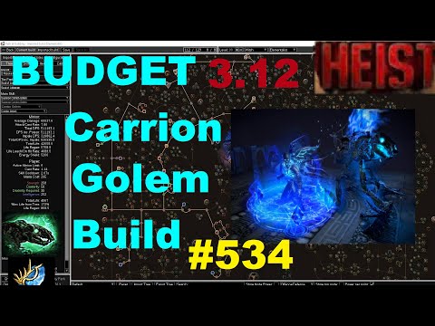 [Path of Exile] 3.12 Budget Carrion Golem Build Guide For Heist League - 534