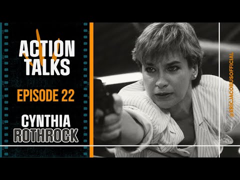 Cynthia Rothrock - Hong Kong vs. American Action Cinema (Action Talks #22)
