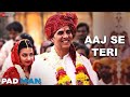 Aaj Se Teri Saari Galiyan Meri Ho Gayi Padman Song Slowed Reverb Viral Lofiaesthetic