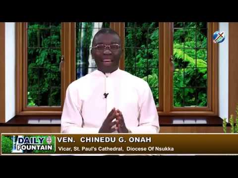 DAILY FOUNTAIN OF DECEMBER 13, 2018 - VEN. CHINEDU G. ONAH