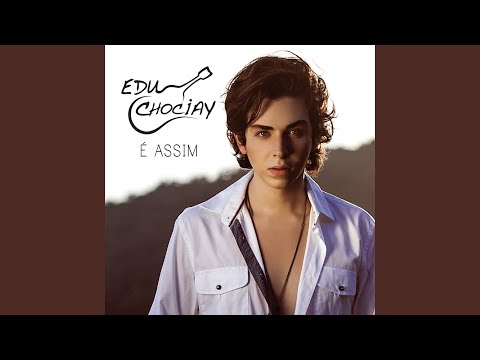 Sei Lá - Edu Chociay