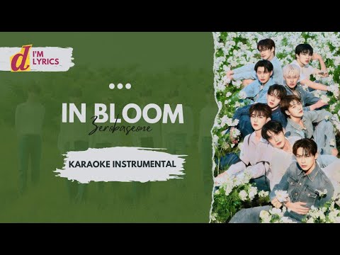ZEROBASEONE - IN BLOOM [Karaoke Instrumental]