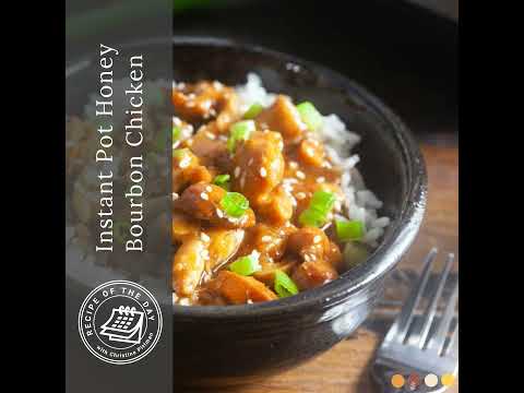 Instant Pot Honey Bourbon Chicken