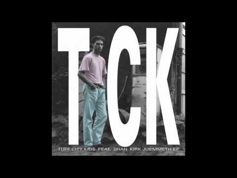 Tuff City Kids feat Shan - Highlights