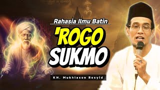 Download lagu Rahasia Ilmu Batin 'Rogo Sukmo || Gus Mukhlason Rosyid mp3