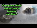 9 Symptoms of Bad fuel Injector; How to Diagnose and Clean?