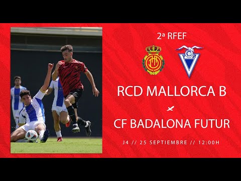 RESUMEN | RCD Mallorca B - CF Badalona Futur