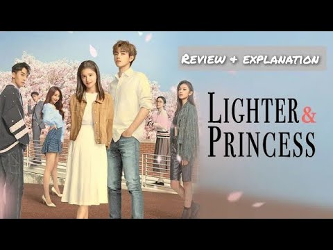 Lighter and princess cdrama review and explanation in Hindi @YouTube #viralvideo #romantic #5k