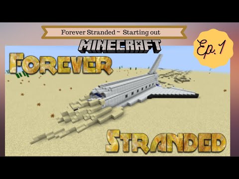 Forever Stranded Modpack~ Ep 1 Starting a New Let's Play of this Pack ~ Minecraft 1.10.2 Pack