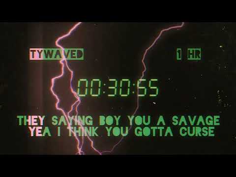 Ty Waved - 1 HR (Official Lyric Video)