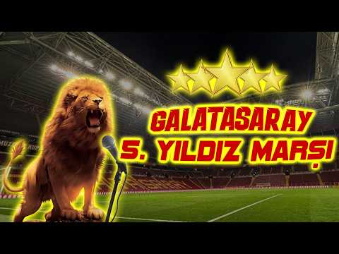 GALATASARAY 5. YILDIZ MARŞI | Galatasaray Şarkısı