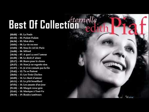 Édith Piaf Best Of Collection   Édith Piaf Les Meilleures Chansons