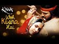 Woh Kisna Hai Lyrical Krishna Janmashtami Special Sukhwinder Singh Kisna