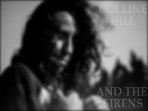 Colline Hill - And The Sirens
