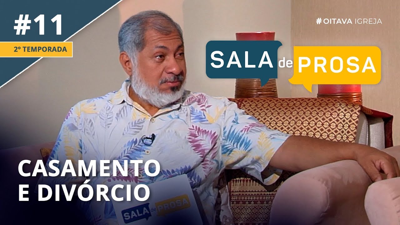 Casamento e Divórcio | Sala de Prosa T2 • E11
