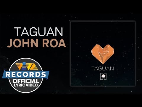 Taguan - John Roa [Official Lyric Video]