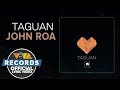 Taguan - John Roa [Official Lyric Video]