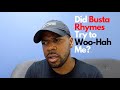 Busta Rhymes Tried To Pick Me Up He Got Upset With Me STORYTIME This Didn T End Well
