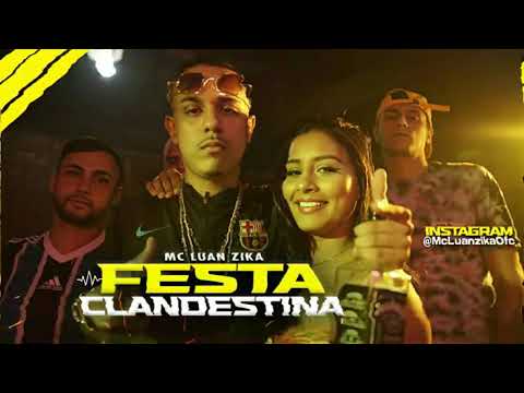 Mc Luan zika - Festa Cladestina
