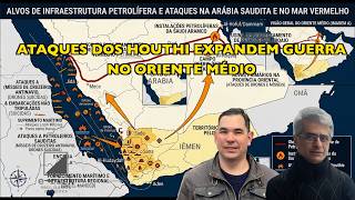 Ataques Houthi expandem guerra no Oriente Médio