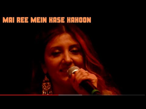 Mai ree main kase kahoon peer | Priti Kaur