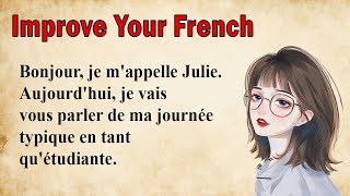 Learn French Pronunciation through a Simple Story (A1-A2)