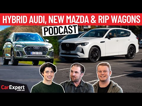 Hybrid Audi Q5, Mazda CX-60 & the end of the Station Wagon in Australia