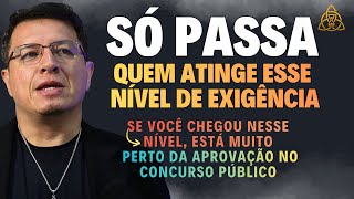 Concurseiro que atingiu esse nível vai passar no Concurso Público