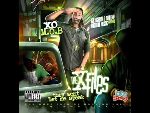 XO M.O.B. - Get Rich (XO - The X Files Mixtape)