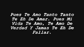 Te Amo Tanto Letra Los Inquietos Del Norte