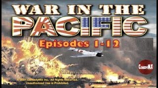 War in the Pacific (1951)  Compilation #1: Episode