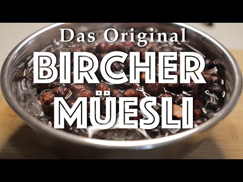 Bircher Müesli: How to Make the *Original*