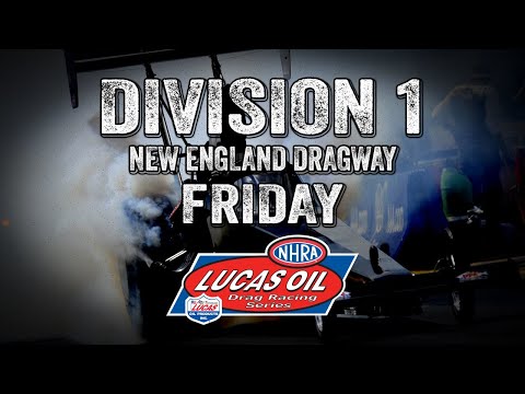 Division 1 New England Dragway Saturday