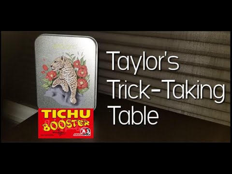 Tichu & Tichu Expansion ~ Taylor's Trick-Taking Table - YouTube
