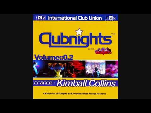 Kimball Collins ‎- International Club Union Clubnights Volume::0.2