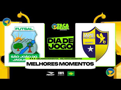 Melhores Momentos | Taça Brasil Adulto Masculino | São João do Jaguaribe x IAPE | 5ª Rodada