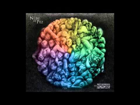 Nube de Pez - Recuerdos del Futuro (album completo)