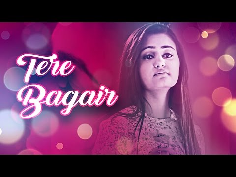 Tere Bagair Cover Song