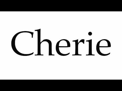 How to Pronounce Cherie