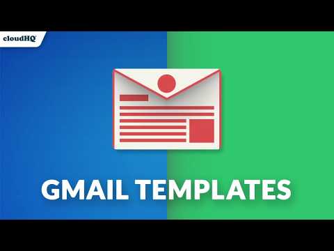 Gmail™ Email Templates by cloudHQ
