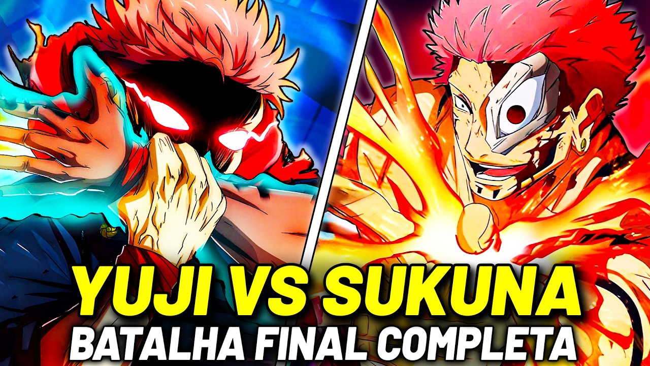 YUJI VS SUKUNA: BATALHA FINAL COMPLETA - VEJA COMO FOI! | JUJUTSU KAISEN