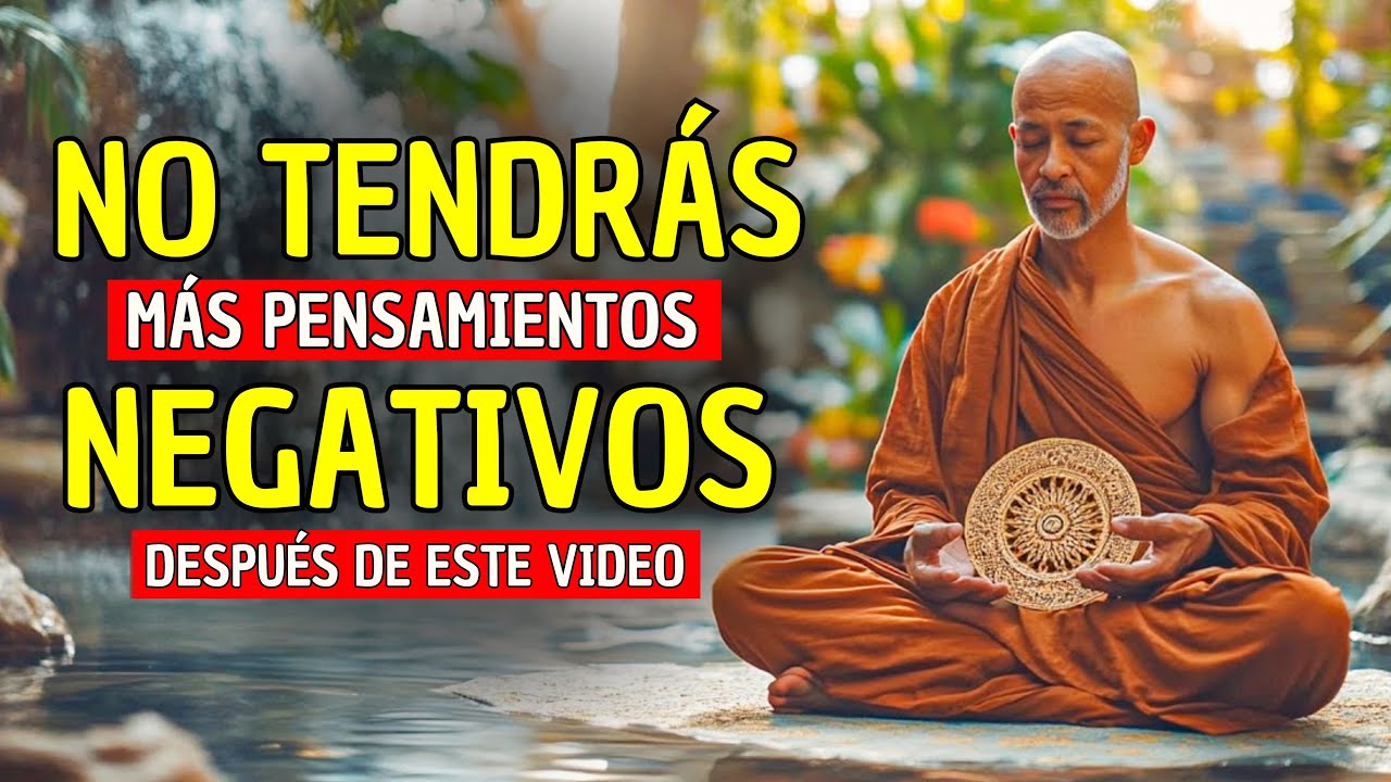 ⭕ Controla los PENSAMIENTOS Negativos de tu MENTE con este VIDEO ✅ Sabiduria Budista