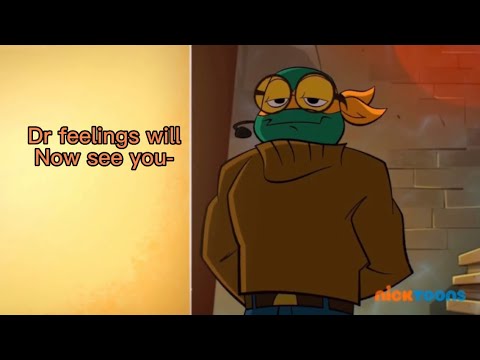 Dr feelings teaches Donnie emotions (Rottmnt) Part 1