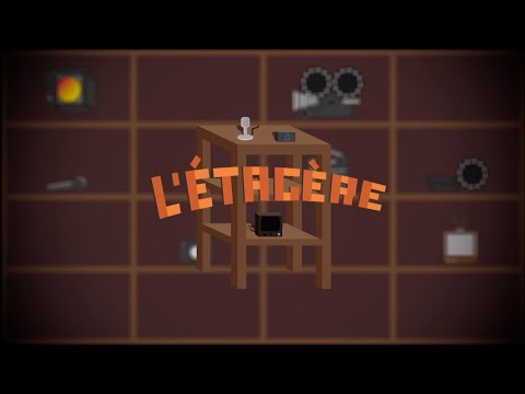 L'Étagère - Émission du 13 Mai 2020