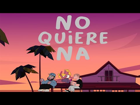 NO QUIERE NA´ (Video Animation) - Bridges ft. Sátilver