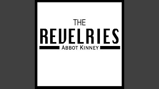 Revelries - Abbot Kinney video