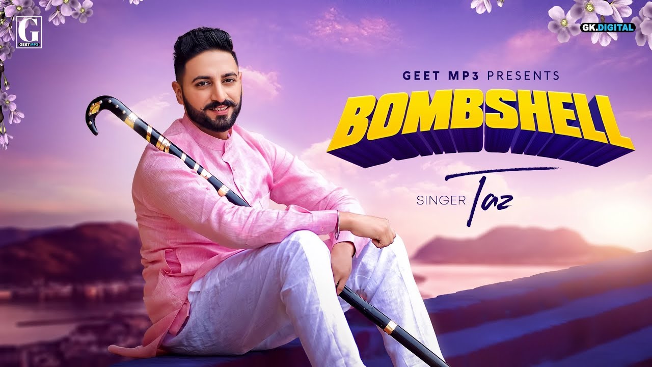 Bombshell Lyrics  | Bombshell | Taz | Taz | Trendsetter