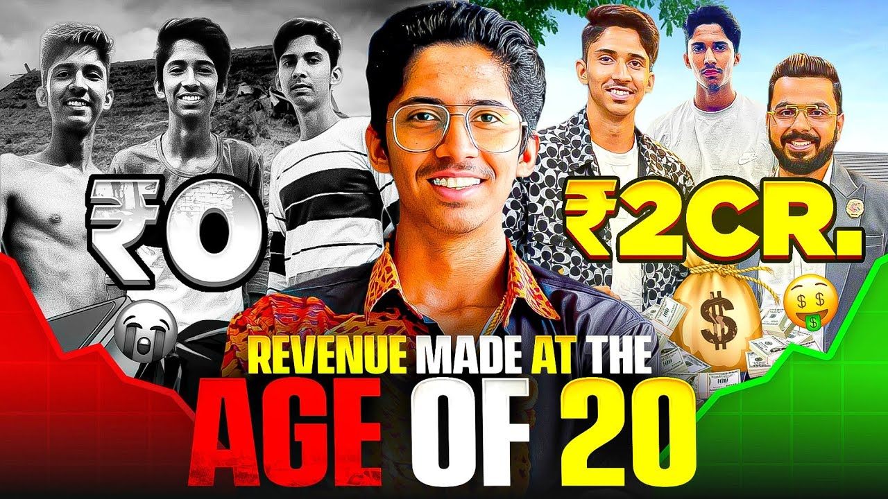 🤑 ₹0 To ₹2,00,00,000 Revenue At The Age of 20! My Story From Nothing To Something 🔥
