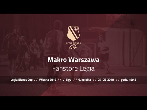 Skrót spotkania Makro Warszawa - Fanstore Legia ( Legia Biznes Cup Wiosna 2019 )