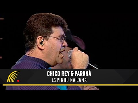 Chico Rey & Paraná Part. Teodoro & Sampaio - Espinho Na Cama (Ao Vivo Vol. 1)(Vídeo Oficial)